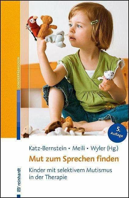 Produktbild Mut zum Sprechen finden (Deutsch, Nitzaua, Kerstin/Florineth-Baatsch, Franziska/Katz-Bernstein, Bahrfeck, 2024)