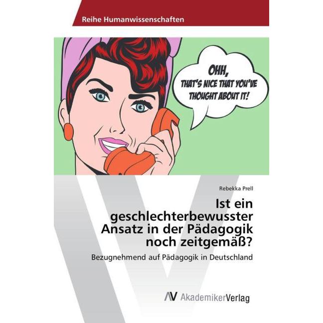 Ist ein geschlechterbewusster Ansatz in der Pädagogik noch zeitgemäss?, Fachbücher