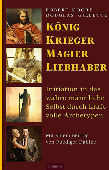 Produktbild König, Krieger, Magier, Liebhaber (Deutsch, Douglas Gillette, 2014)