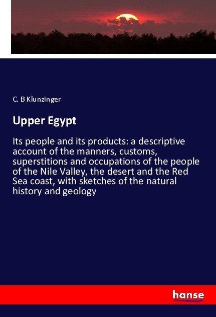 Produktbild Upper Egypt (C. B Klunzinger, 2017)