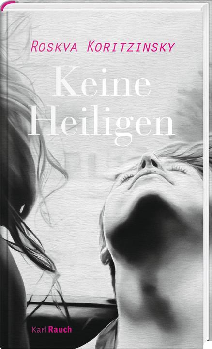 Keine Heiligen (Deutsch, Roskva Koritzinsky, 2023)