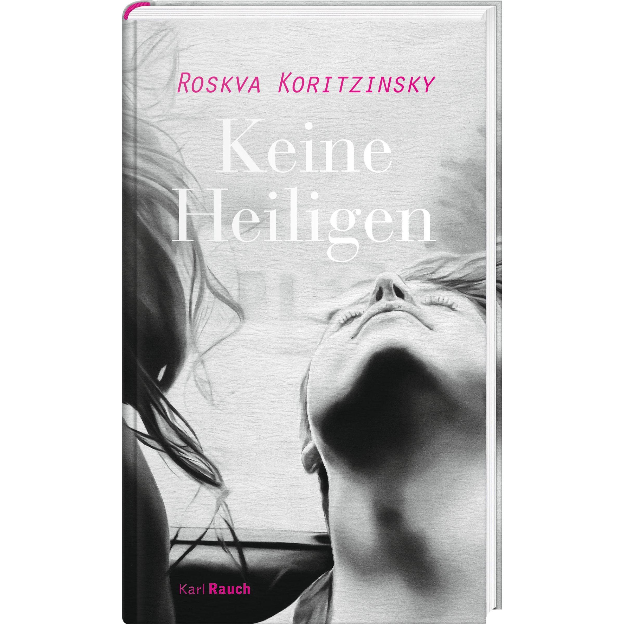 Keine Heiligen, Belletristik von Roskva Koritzinsky