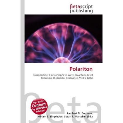 Polariton, Fachbücher von Lambert M. Surhone, Miriam T. Timpledon, Susan F. Marseken