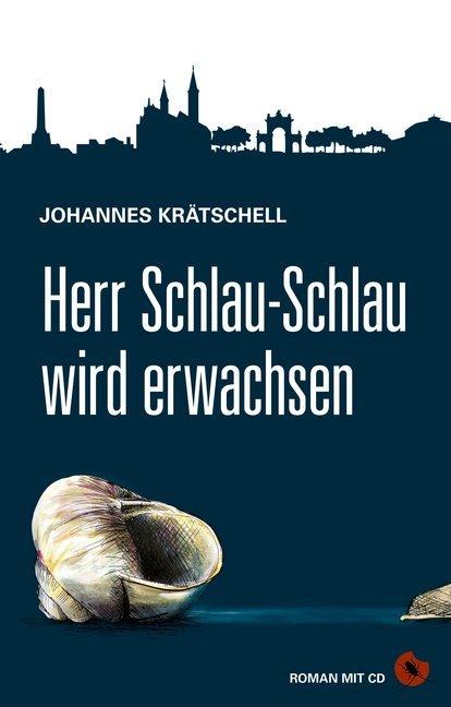 Produktbild Herr Schlau-Schlau wird erwachsen (Deutsch, Johannes Krätschell, 2018)