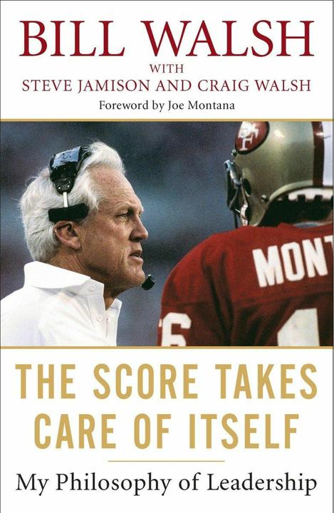Produktbild The Score Takes Care of Itself (Englisch, Bill Walsh, Craig Walsh, Steve Jamison, 2010)
