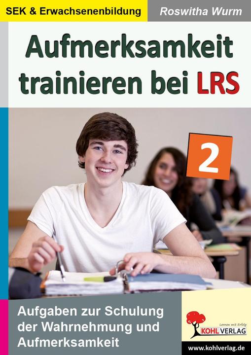 Produktbild Aufmerksamkeit trainieren bei LRS (Deutsch, Roswitha Wurm, 2012)