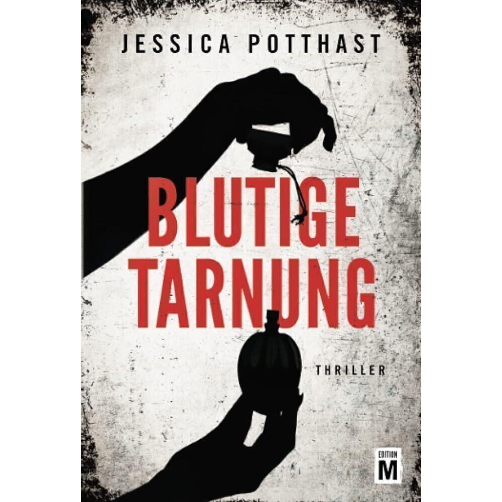 Blutige Tarnung, Belletristik von Jessica Potthast
