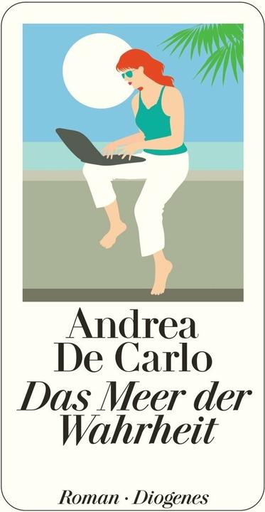 Produktbild Das Meer der Wahrheit (Deutsch, Andrea De Carlo, 2010)