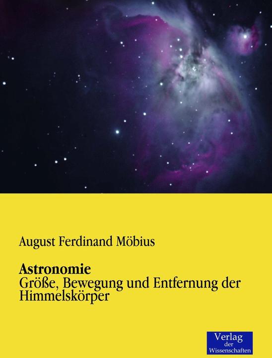 Produktbild Astronomie (Deutsch, August F. Möbius, 2014)