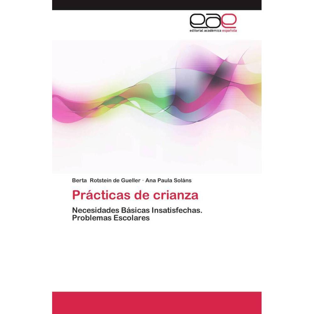 Prácticas de crianza, Fachbücher