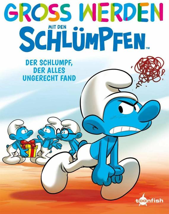 Gross werden mit den Schlümpfen: Der Schlumpf, der alles ungerecht fand (Deutsch, 2022)