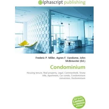 Condominium, Fachbücher von Agnes F. Vandome, Frederic P. Miller, John McBrewster