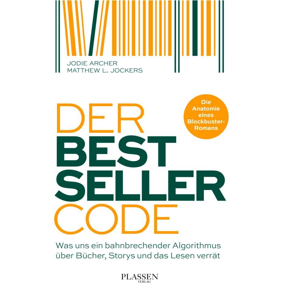 Der Bestseller-Code, Sachbücher von Matthew L. Jockers, Jodie Archer