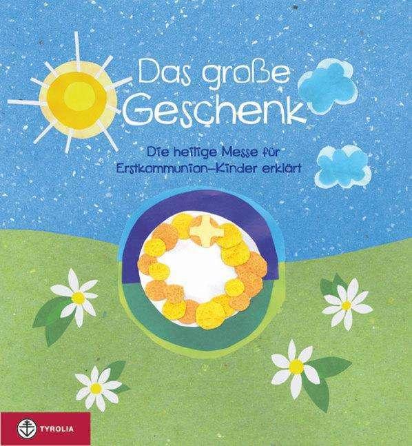 Produktbild Das grosse Geschenk (Deutsch, Laura Salvi, 2012)