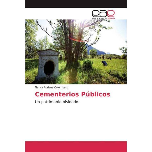 Cementerios Públicos, Fachbücher von Nancy Adriana Columbaro