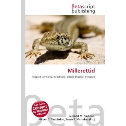 Millerettid, Fachbücher von Miriam T. Timpledon, Susan F. Marseken, Lambert M. Surhone