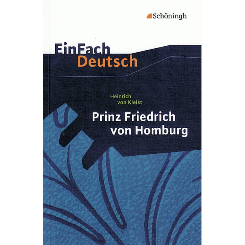 Heinrich von Kleist: Prinz Friedrich von Homburg, Schulbücher von Heinrich von Kleist