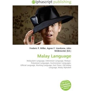 Malay Language, Fachbücher von Agnes F. Vandome, Frederic P. Miller, John McBrewster