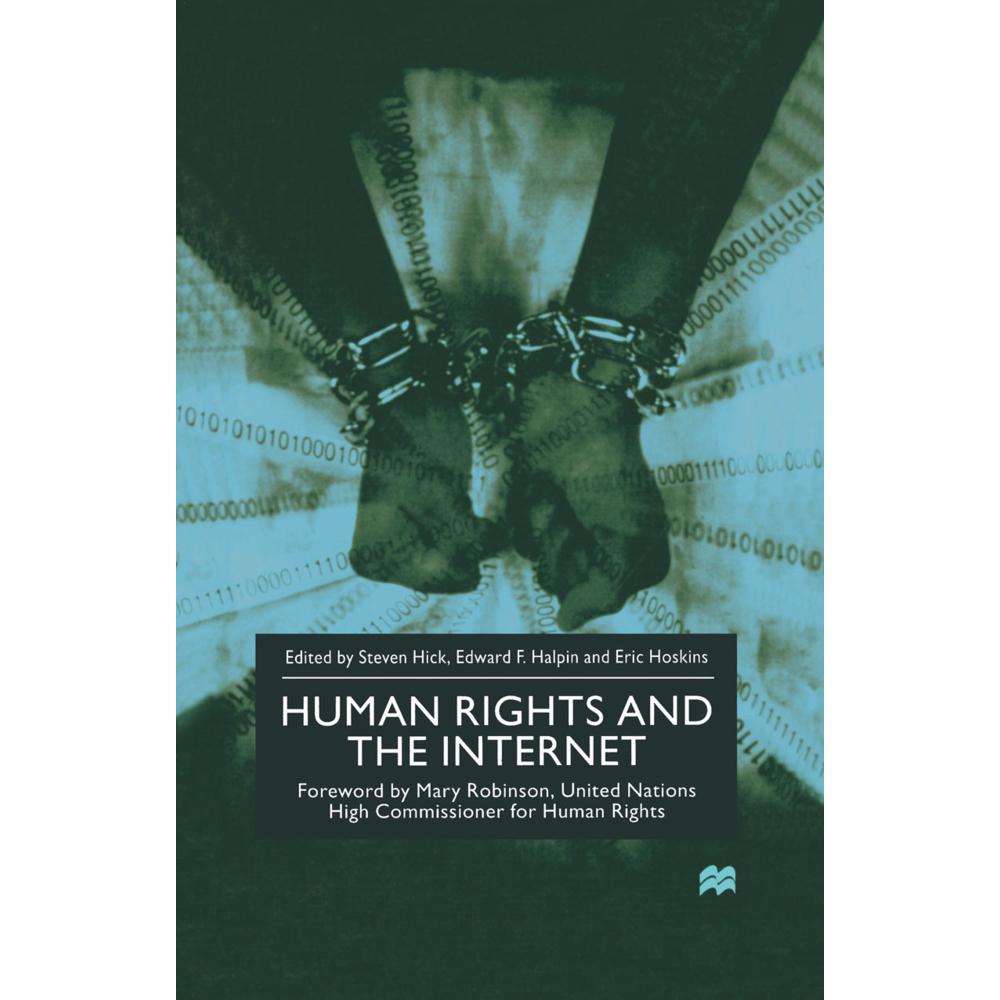 Human Rights and the Internet, Fachbücher von E. Halpin, S. Hick, E. Hoskins