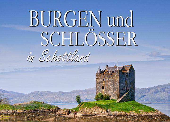 Produktbild Burgen und Schlösser in Schottland - Ein Bildband (Deutsch, Thomas Plotz)