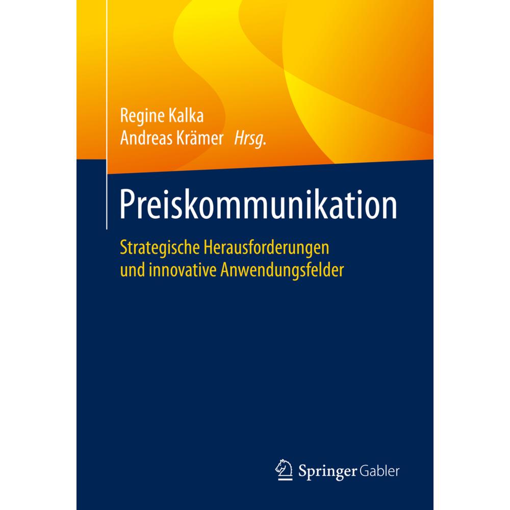 Preiskommunikation, Fachbücher von Regine Kalka, Andreas Krämer
