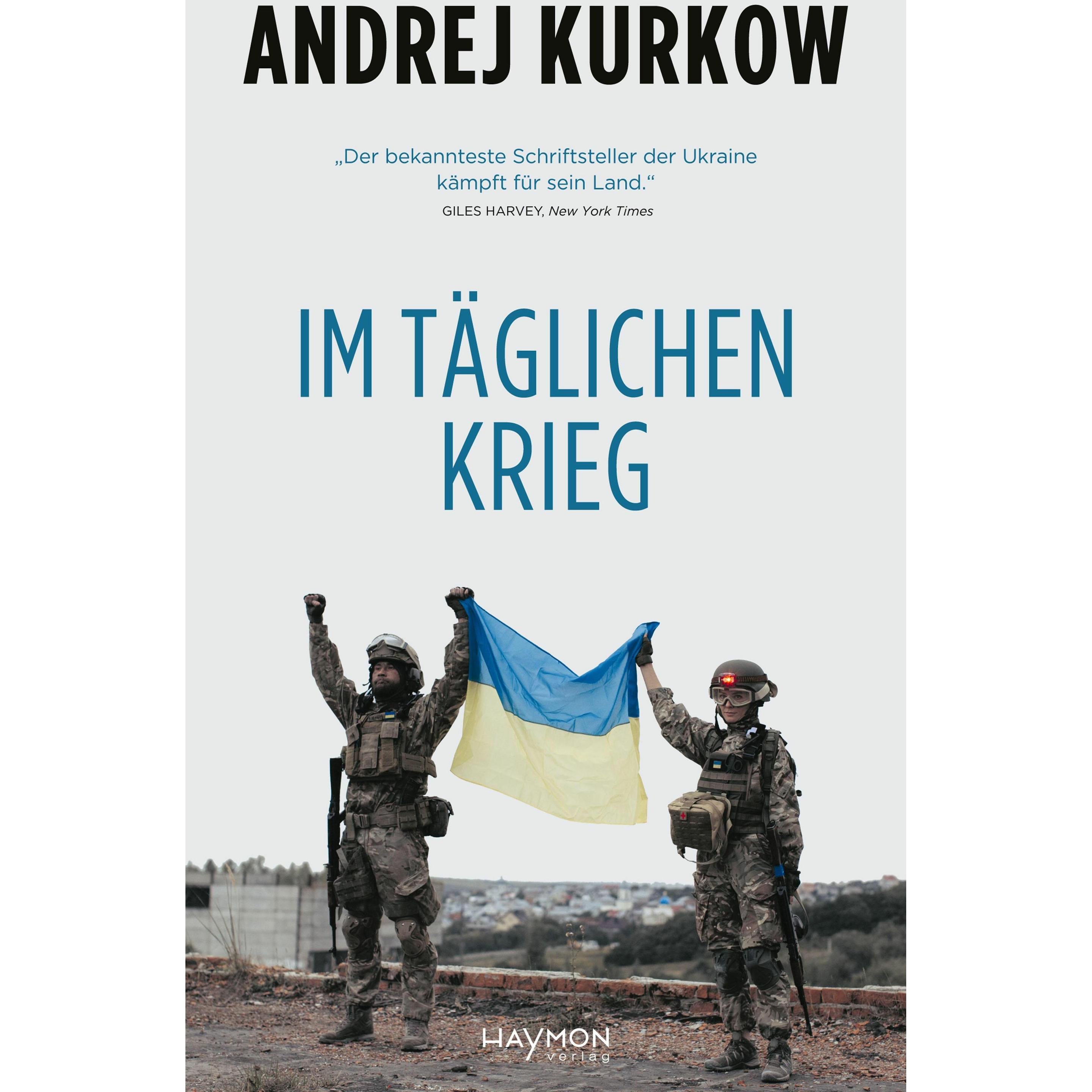 Im täglichen Krieg, Sachbücher von Andrej Kurkow