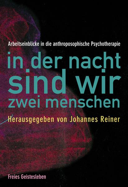Produktbild In der Nacht sind wir zwei Menschen (Deutsch, 2012)