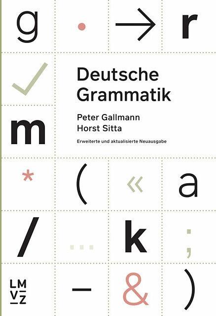 Produktbild Deutsche Grammatik (Deutsch, Horst Sitta, Peter Gallmann, 2023)