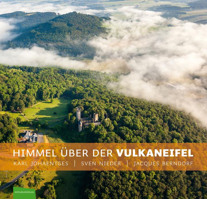 Produktbild Himmel über der Vulkaneifel (Deutsch, Jacques Berndorf, Karl Johaentges, Sven Nieder, 2016)
