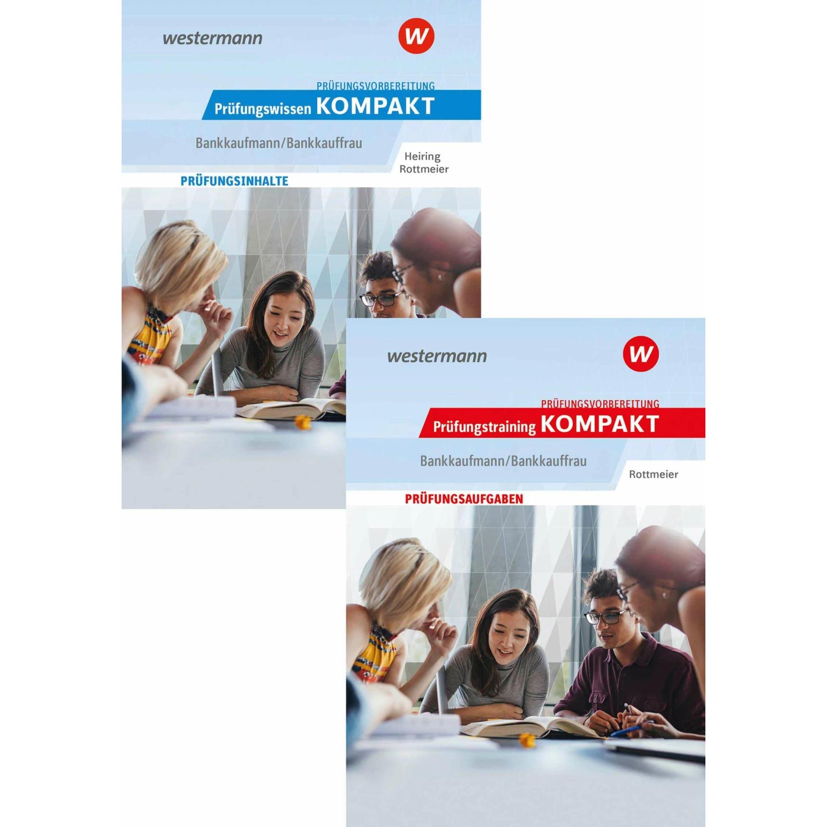 Prüfungsvorbereitung Prüfungswissen und Prüfungstraining KOMPAKT - Bankkaufmann/Bankkauffrau, Schulbücher von Michael Ro...