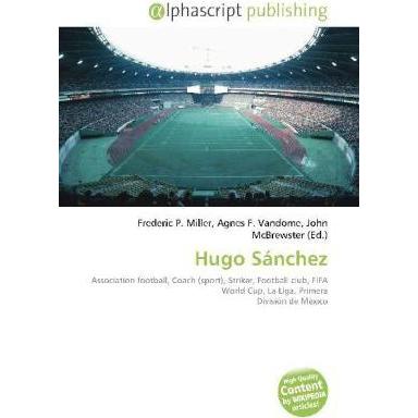 Hugo Sánchez, Ratgeber