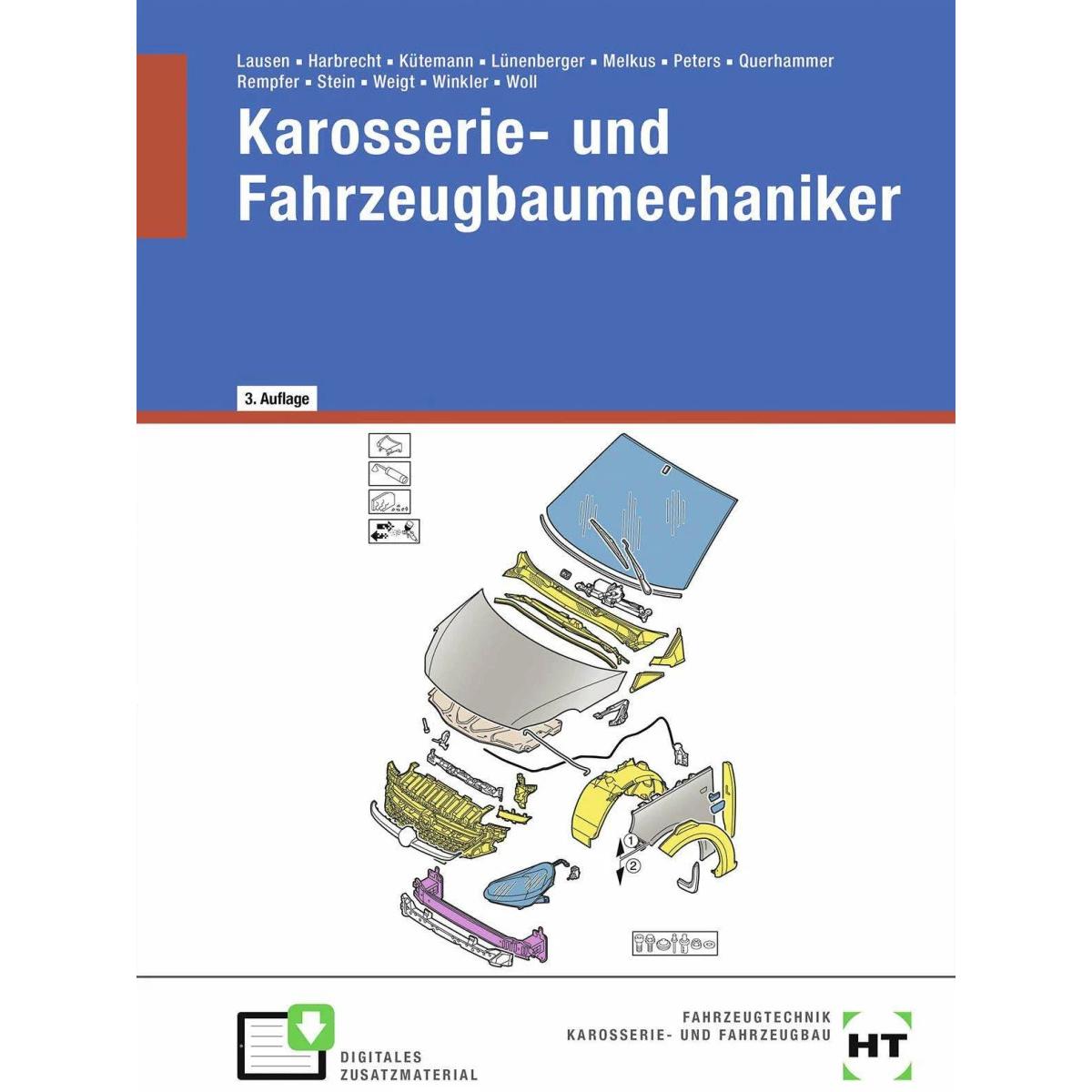 Karosserie- und Fahrzeugbaumechaniker, Schulbücher von Gerd Lausen, Eckhard Woll, Frank Lünenberger, Joachim Weigt, Wolf...