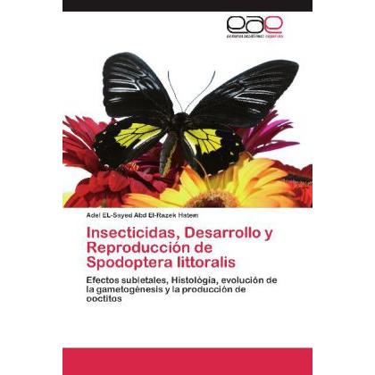 Insecticidas, Desarrollo y Reproducción de Spodoptera littoralis, Fachbücher