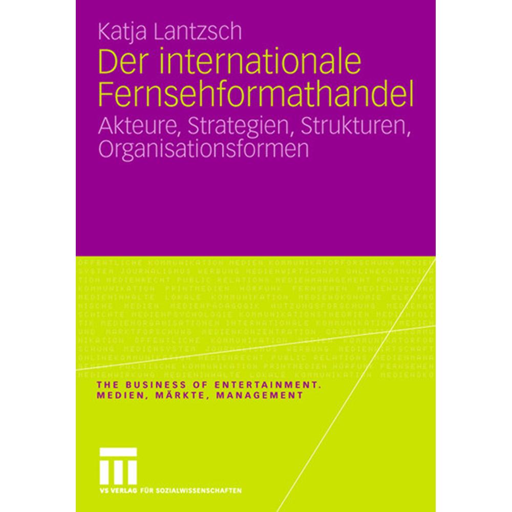 Der internationale Fernsehformathandel, Fachbücher von Katja Lantzsch