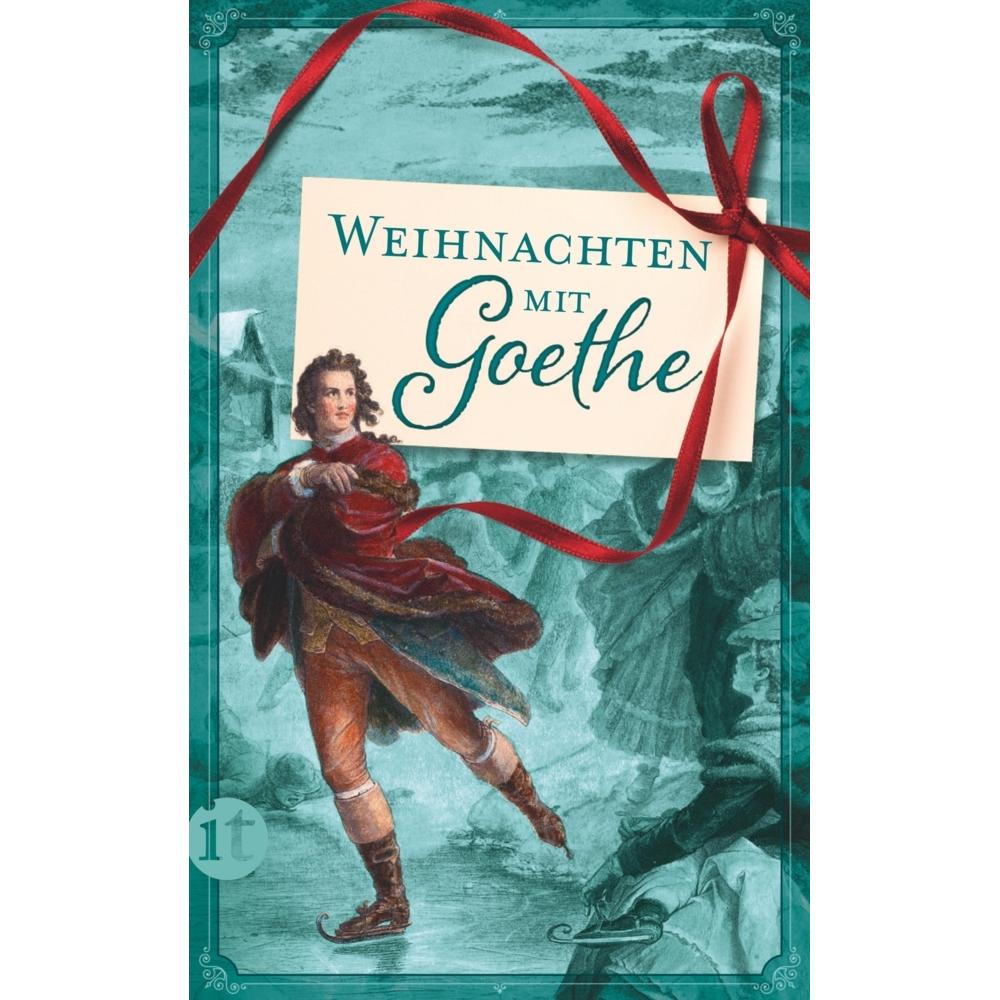 Weihnachten mit Goethe, Belletristik von Johann Wolfgang Goethe