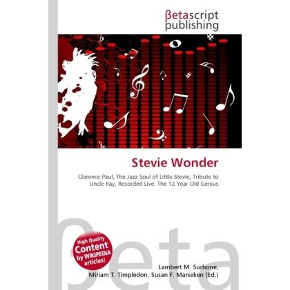 Stevie Wonder, Fachbücher von Lambert M. Surhone, Susan F. Marseken, Miriam T. Timpledon