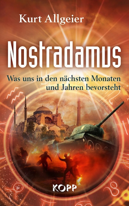 Produktbild Nostradamus - Was uns in den nächsten Monaten und Jahren bevorsteht (Deutsch, Kurt Allgeier, 2020)