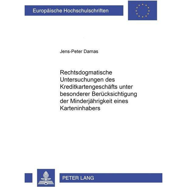 Rechtsdogmatische Untersuchungen des Kreditkartengeschäfts unter besonderer Berücksichtigung der Min, Fachbücher von Jen...