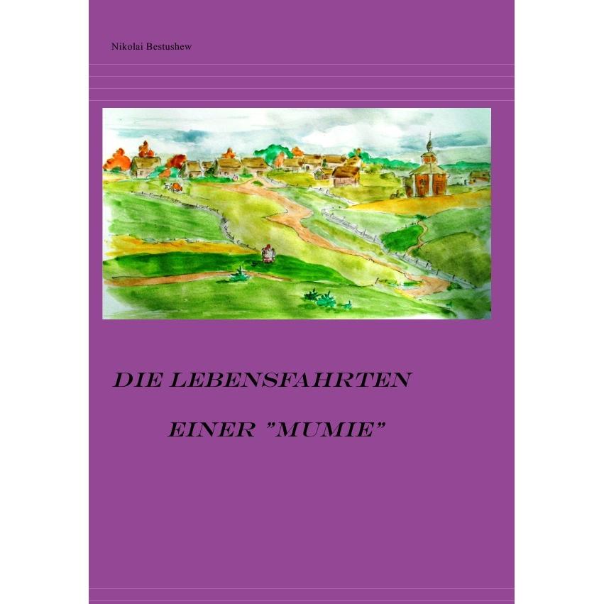Schriften & Briefe, Belletristik von Nikolai Alexandrowitsch Bestushew