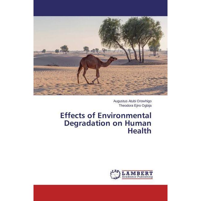 Effects of Environmental Degradation on Human Health, Fachbücher