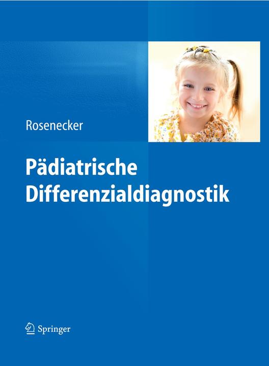 Produktbild Pädiatrische Differenzialdiagnostik (Deutsch, Josef Rosenecker, 2014)