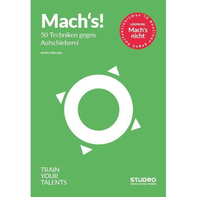Gerlach:Mach's! - 50 Techniken gegen Au, Ratgeber von Studeo
