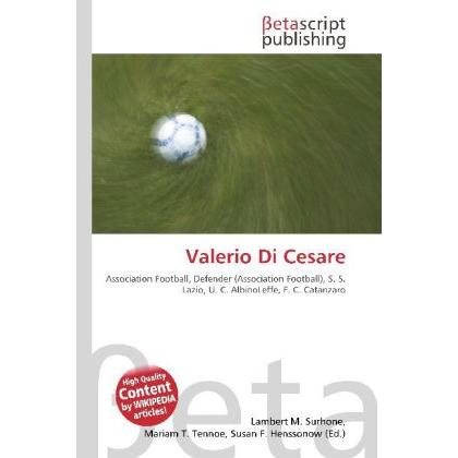 Valerio Di Cesare, Ratgeber von Lambert M. Surhone, Miriam T. Timpledon, Susan F. Marseken