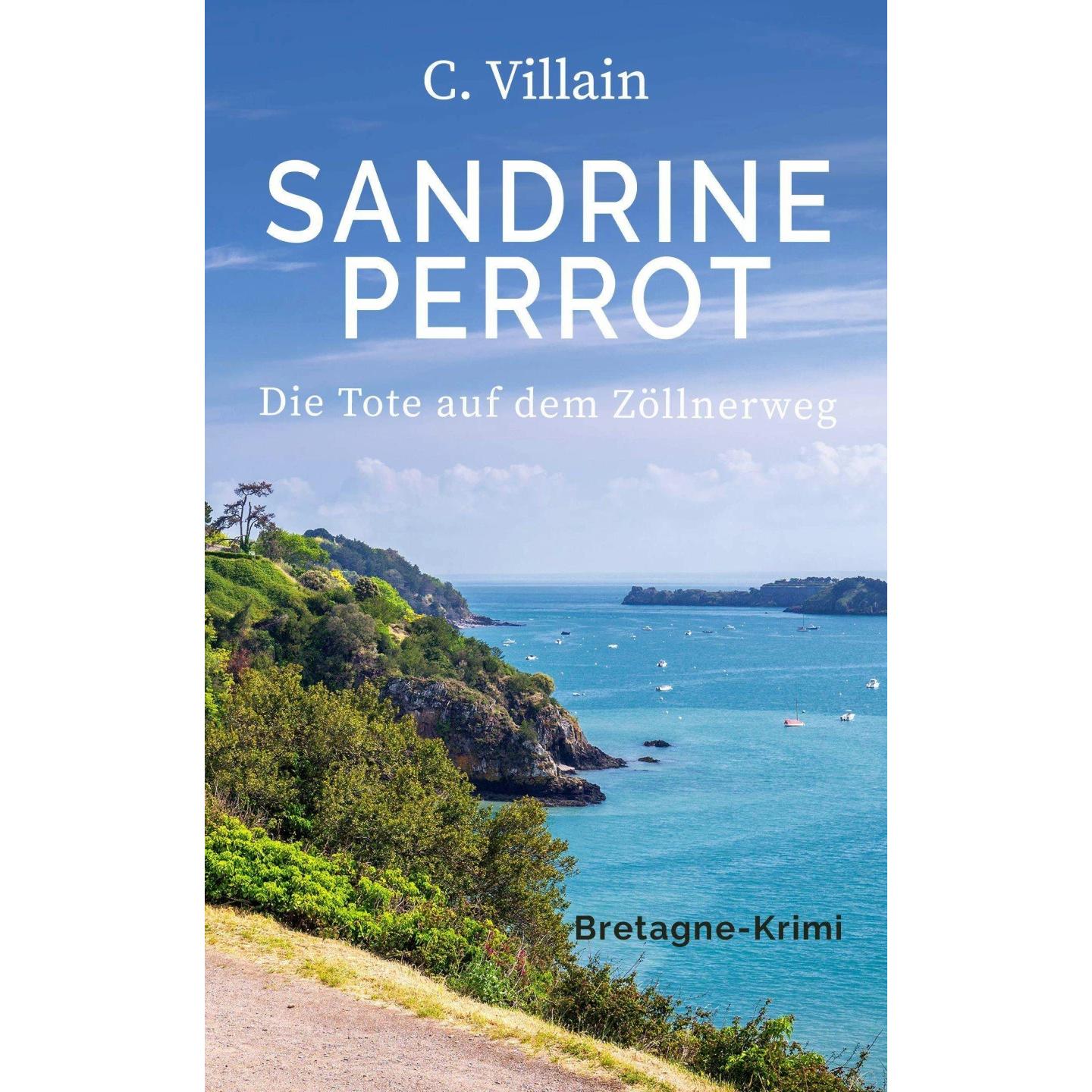Sandrine Perrot, Belletristik von Christophe Villain