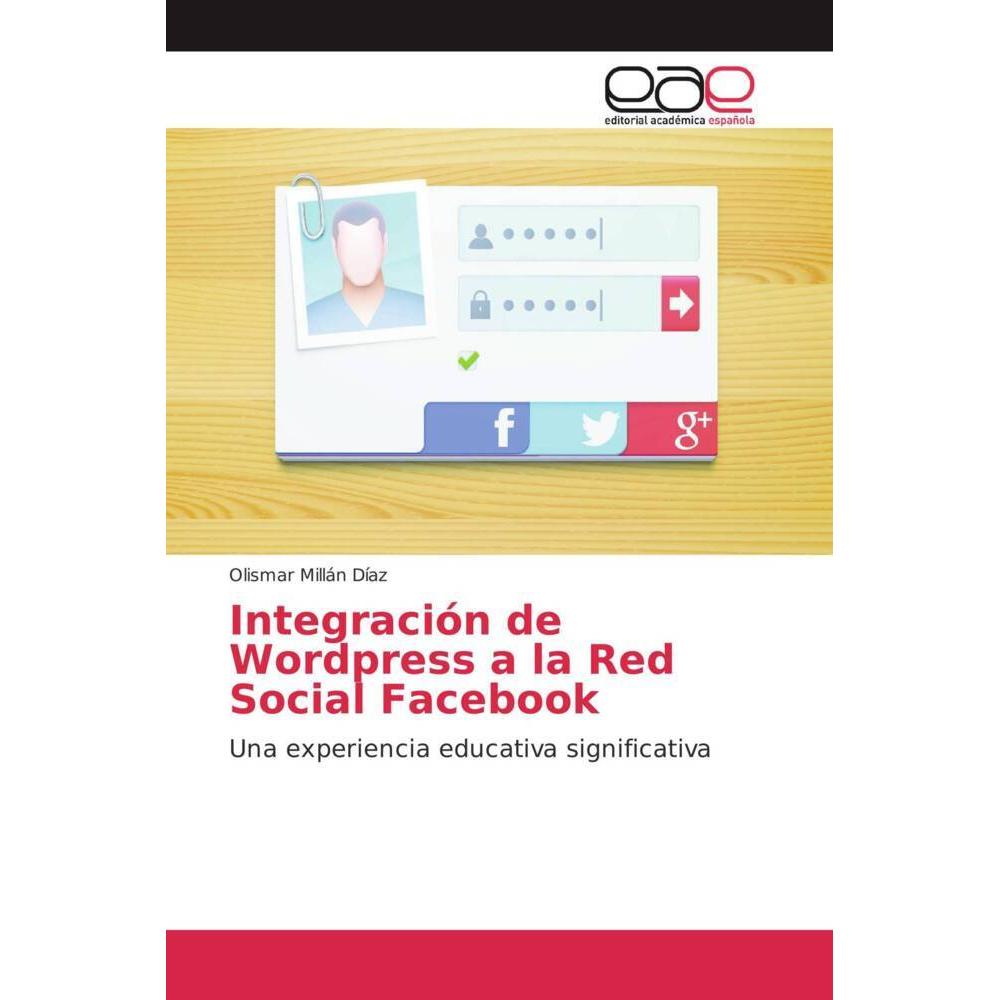 Integración de Wordpress a la Red Social Facebook, Fachbücher