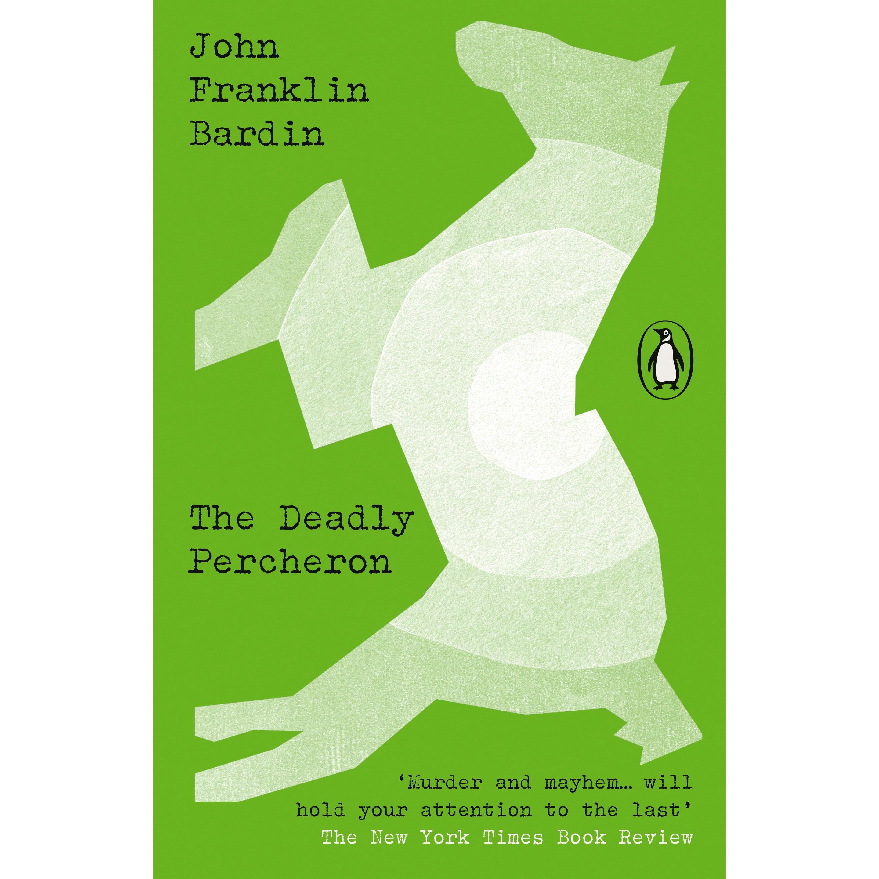 The Deadly Percheron, Belletristik von John Franklin, Etherington Bardin