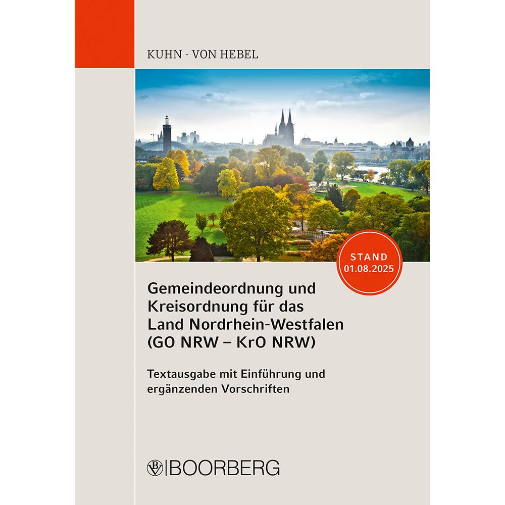 Boorberg Gemeindeordnung und Kreisordnung für das Land Nordrhein-Westfalen (GO NRW - KrO NRW) (62274175)