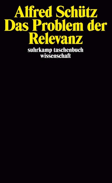 Produktbild Das Problem der Relevanz (Deutsch, Alfred Schütz, 1982)