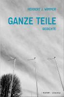 Produktbild Ganze Teile (Deutsch, Herbert J. Wimmer, 2010)