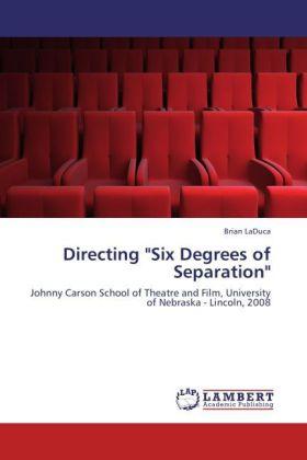 Actual product image Directing 'Six Degrees of Separation' (Brian LaDuca, 2012)